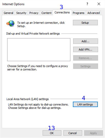 Internet Explorer: Internet Options / Connections / Network (LAN)